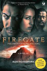 Firegate  : Misteri Piramida Gunung Padang