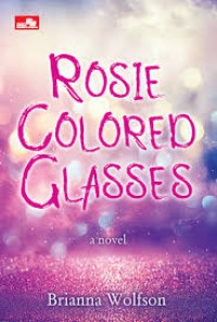 Rosie Colored Glasses