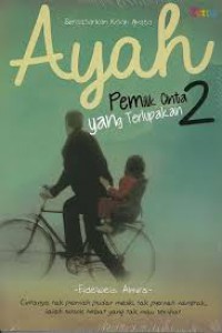 Ayah Pemilik Cinta yang Terlupakan 2 b