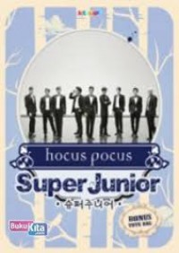 Hocus pocus super junior