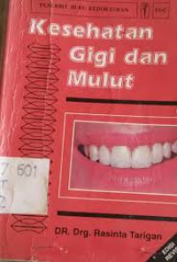 Kesehatan Gigi dan Mulut