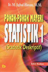 Pokok-Pokok Materi Statistik 1 : Statistik deskriptif