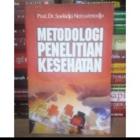 METODOLOGI PENELITIAN KESEHATAN