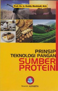 prinsip Teknologi Pangan Sumber Protein