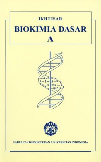 IKHTISAR BIOKIMIA DASAR B