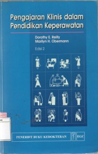 PENGAJARAN KLINIS DALAM PENDIDIKAN KEPERWATAN