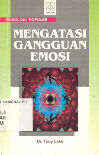 Mengatasi Gangguan Emosi