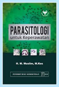 PARASITOLOGI  UNTUK KEPERAWATAN