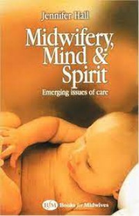Midwifery Mind & Spirit